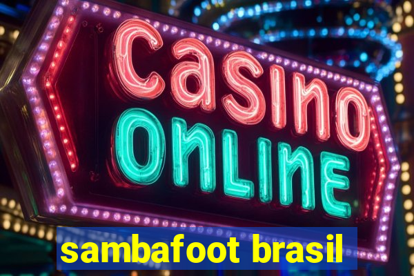 sambafoot brasil